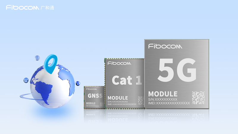 98858vip威尼斯游戏5G模组、LTE Cat1模组、GNSS模组全面赋能定位应用场景